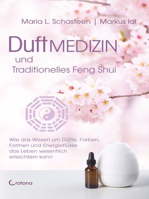 cover image of Duftmedizin und traditionelles Feng Shui